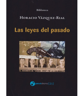 LAS LEYES DEL PASADO 9788412082852 Pensódromo 20,90 €