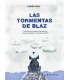 LAS TORMENTAS DE BLAZ. Gu&iacute;a pr&aacute;ctica e interactiva basada en la ACT