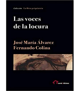 LAS VOCES DE LA LOCURA 9788494442186 Xoroi Edicions 20,90 €