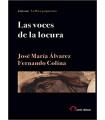 LAS VOCES DE LA LOCURA