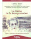 LA TRAMA DE LA INTERPRETACI&Oacute;N