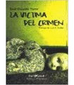 LA VICTIMA DEL CRIMEN