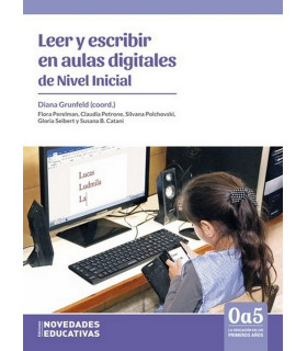 LEER Y ESCRIBIR EN AULAS DIGITALES DE NIVEL INICIAL 9789875388161 Noveduc 19,00 €