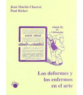 LOS DEFORMES Y LOS ENFERMOS EN EL ARTE 978-8495331-11-3 Del Lunar 11,88 €