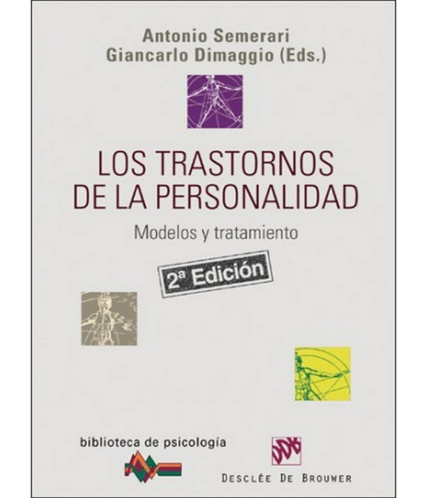 Los trastornos de la personalidad Modelo y tratamiento 978-84-330-2220-2 DESCLÉE DE BROUWER 37,89 €