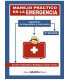 MANEJO PR&Aacute;CTICO EN LA EMERGENCIA. Algoritmos de diagn&oacute;stico y tratamiento. 3&ordf; EDICI&Oacute;N