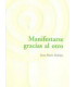 Manifestarse gracias al otro
