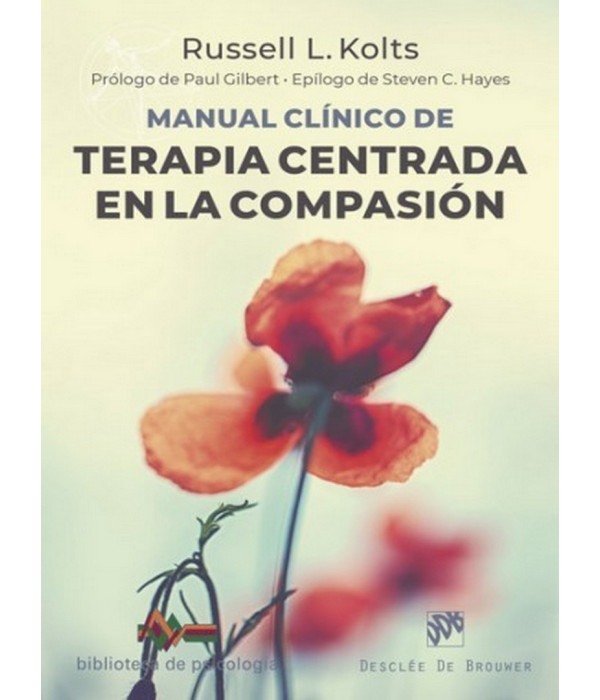 MANUAL CL&Iacute;NICO DE TERAPIA CENTRADA EN LA COMPASI&Oacute;N 9788433030993 DESCL&Eacute;E DE BROUWER 24,70&nbsp;&euro;