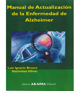 MANUAL DE ACTUALIZACIÓN DE LA ENFERMEDAD DE ALZHEIMER. 9789875704657 Akadia 26,60 €