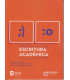 MANUAL DE ESCRITURA ACAD&Eacute;MICA. Gu&iacute;a total