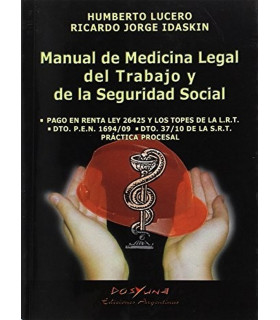 Manual De Medicina Legal Del Trabajo Y Seguridad Social 9789871573066 DOS Y UNA 33,25 €