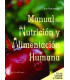 MANUAL DE NUTRICI&Oacute;N Y ALIMENTACI&Oacute;N HUMANA. 2&ordf; EDICI&Oacute;N CORREGIDA Y AMPLIADA