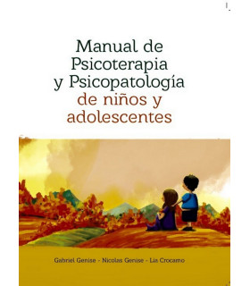 MANUAL DE PSICOTERAPIA Y PSICOPATOLOGÍA DE NIÑOS Y ADOLESCENTES 9789875704091 Akadia 36,10 €