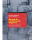 MANUAL DE REHABILITACI&Oacute;N COGNITIVA. Un enfoque interdisciplinario desde las neurociencias