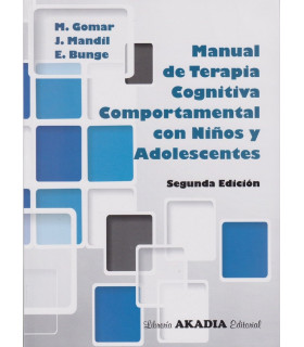 MANUAL DE TERAPIA COGNITIVA COMPORTAMENTAL CON NI&Ntilde;OS Y ADOLESCENTES. Segunda Edici&oacute;n 9789875702905 Akadia 74,10&nbsp;&euro;