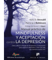 Manual práctico de mindfulness y aceptación contra la depresión