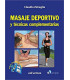 Masaje deportivo y t&eacute;cnicas complementarias