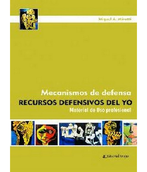 MECANISMOS DE DEFENSA. Recursos defensivos del Yo. Material de uso profesional 9789877601831 Brujas Editorial 18,05&nbsp;&euro;