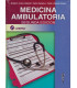 MEDICINA AMBULATORIA. Segunda Edici&oacute;n