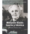 MELANIE KLEIN: TEOR&Iacute;A Y T&Eacute;CNICA.