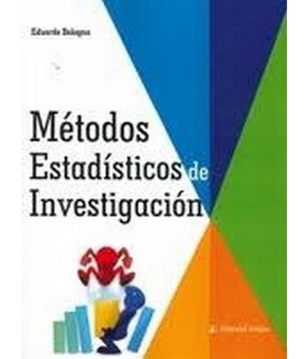 M&Eacute;TODOS ESTAD&Iacute;STICOS DE INVESTIGACI&Oacute;N 9789877601145 Brujas Editorial 37,05&nbsp;&euro;