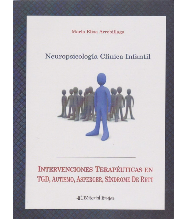 NEUROPSICOLOGÍA CLÍNICA INFANTIL 9789875913394 Brujas Editorial 22,80 €