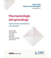 NEUROPSICOLOG&iacute;A DEL APRENDIZAJE. Aportes de las neurociencias a la educaci&oacute;n