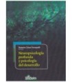 NEUROPSICOLOG&Iacute;A PROFUNDA Y PSICOLOG&Iacute;A DEL DESARROLLO.