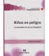 NI&Ntilde;OS EN PELIGRO