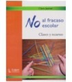 NO AL FRACASO ESCOLAR. Claves y recursos.
