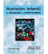 NUTRICI&Oacute;N INFANTIL en situaci&oacute;n de enfermedad