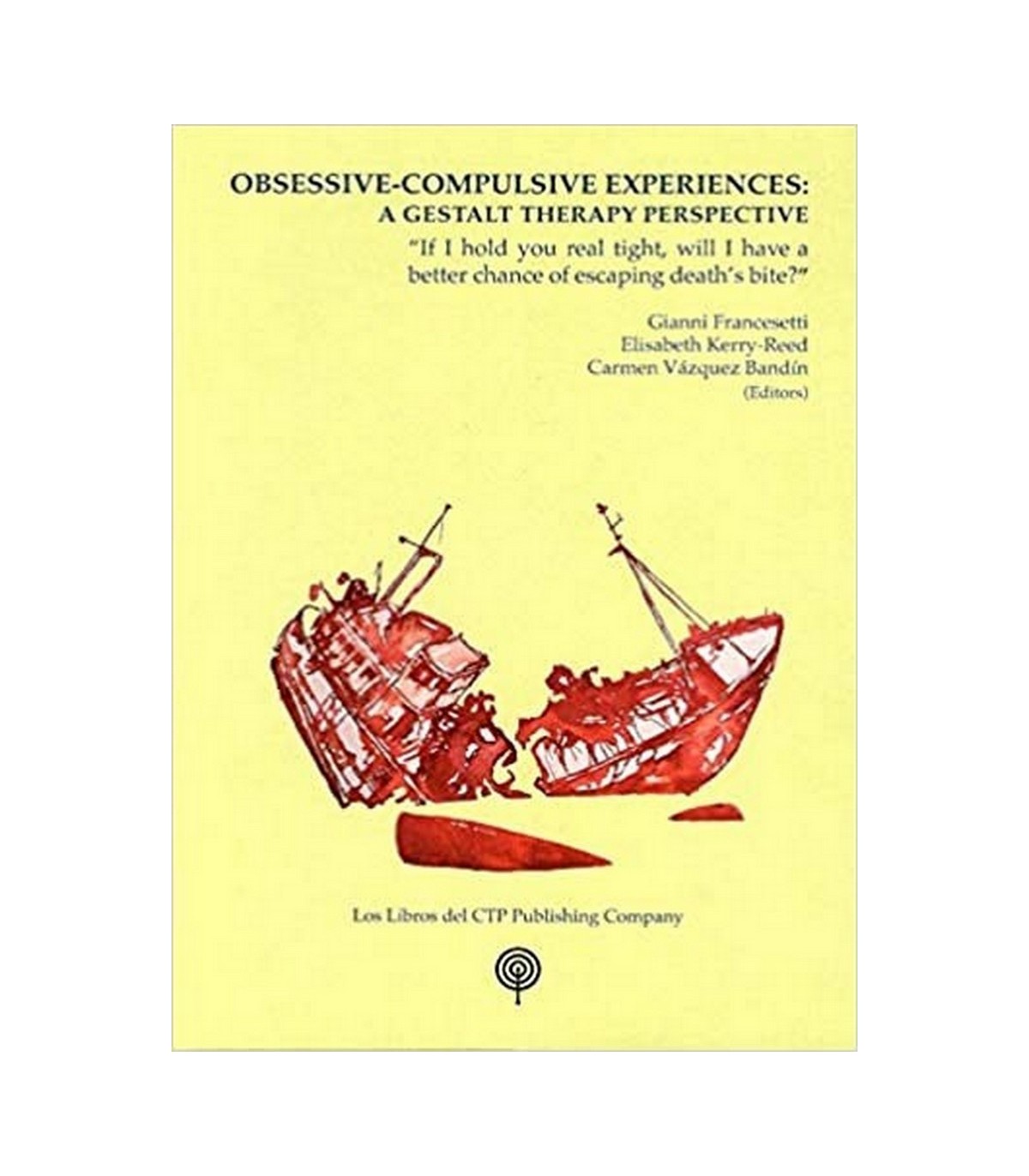 Comprar OBSESSIVE COMPULSIVE EXPERIENCES A GESTALT THERAPY PERSPECTIVE