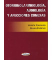 OTORRINOLARINGOLOGÍA, AUDIOLOGÍA Y AFECCIONES CONEXAS.