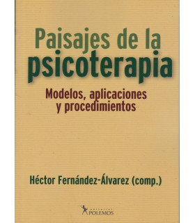 PAISAJES DE LA PSICOTERAPIA. Modelos, aplicaciones y procedimientos 9789876490252 Polemos Editorial 30,63&nbsp;&euro;