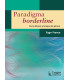 PARADIGMA BORDERLINE. De la afánisis al ataque de pánico.