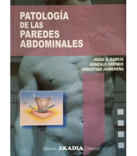 PATOLOGÍA DE LAS PAREDES ABDOMINALES 9789875702561 Akadia 56,32 €