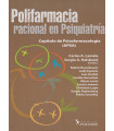 POLIFARMACIA RACIONAL EN PSIQUIATR&Iacute;A.