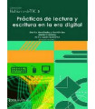 PR&Aacute;CTICAS DE LECTURA Y ESCRITURA EN LA ERA D&Iacute;GITAL.