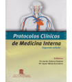 PROTOCOLOS CL&Iacute;NICOS DE MEDICINA INTERNA. Segunda Edici&oacute;n