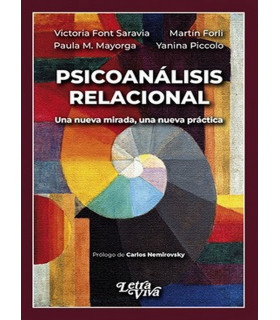 PSICOANÁLISIS RELACIONAL. Una nueva mirada, una nueva práctica 9789506499419 Letra Viva 32,30 €