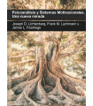 Psicoan&aacute;lisis y sistemas motivacionales. Una nueva mirada