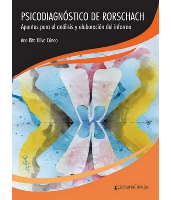 PSICODIAGNÓSTICO DE RORSCHACH. Apuntes para el análisis y elaboración del informe 9789874737144 Brujas Editorial 18,05 €