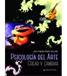 PSICOLOG&Iacute;A DEL ARTE. Crear y cambiar 9789877602890 Brujas Editorial 21,85&nbsp;&euro;