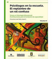 PSICOL&Oacute;GOS EN LA ESCUELA. EL REPLANTEO DE UN ROL CONFUSO. Temas en psicolog&iacute;a educacional.