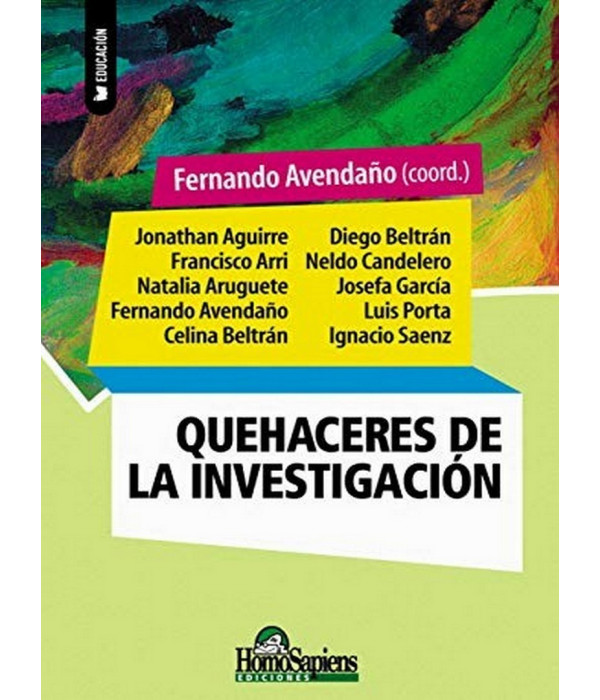 QUEHACERES DE LA INVESTIGACIÓN 9789877710779 Homo Sapiens 20,90 €