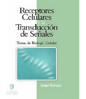 RECEPTORES CELULARES Y LA TRANSDUCCI&Oacute;N DE SE&Ntilde;ALES 9872302278 Brujas Editorial 26,60&nbsp;&euro;