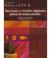RECURSOS Y MEDIOS DIGITALES PARA LA EDUCACI&Oacute;N