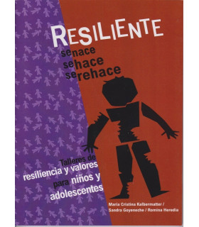 RESILIENTE. Se nace. Se hace. Se rehace. 9789875910562 Brujas Editorial 18,05&nbsp;&euro;