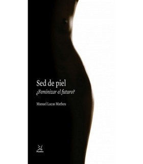 Sed de piel 9788488909367 Psimática Editorial 26,60 €