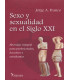 SEXO Y SEXUALIDAD EN EL SIGLO XXI. Abordaje integral para profesionales, docentes y estudiantes.